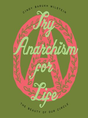 cover image of Try Anarchism for Life